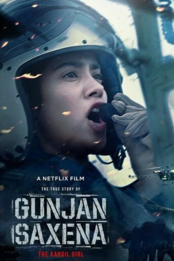 Gunjan Saxena: The Kargil Girl (2020) Hindi HD Netflix