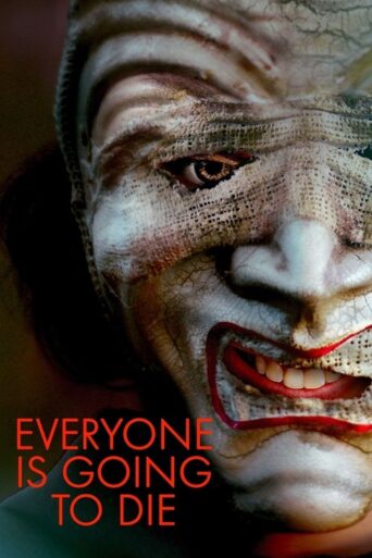 Everyone is Going to Die (2024) Unofficial Hindi Dubbed