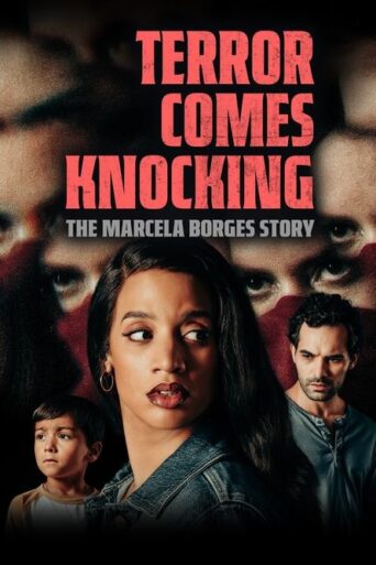 Terror Comes Knocking: The Marcela Borges Story (2025) Unofficial Hindi Dubbed