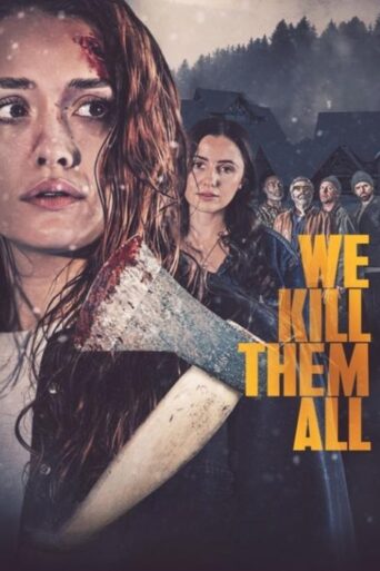 We Kill Them All (2025) Unofficial Hindi Dubbed