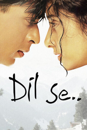 Dil Se.. (1998) Hindi HD