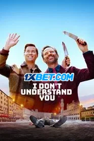 I Dont Understand You (2024) Unofficial Hindi Dubbed