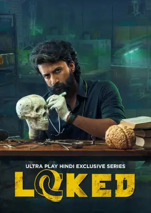 Locked (2025) Hindi Season 1 Complete UltraPlay