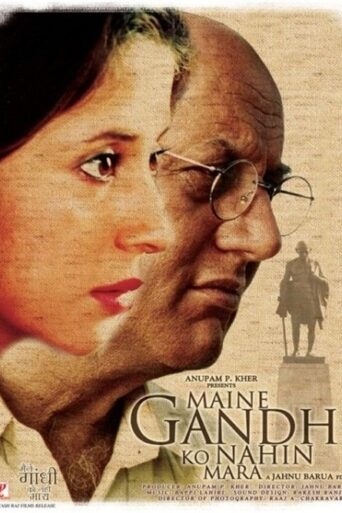 Maine Gandhi Ko Nahin Mara (2005) Hindi HD