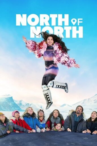 North of North (2025) Hindi Season 1 Complete Netflix