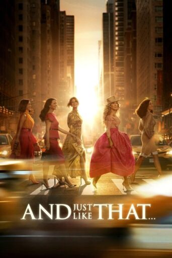 And Just Like That (2025) Hindi Season 3 Complete