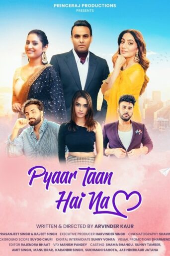 Pyaar Taan Hai Na (2025) Unofficial Hindi Dubbed