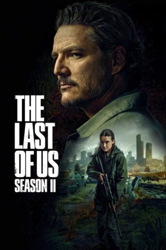 The Last of Us (2025) Hindi Season 2 Complete