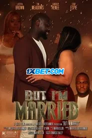 But I’m Married (2024) Unofficial Hindi Dubbed