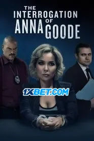 The Interrogation of Anna Goode (2025) Unofficial Hindi Dubbed