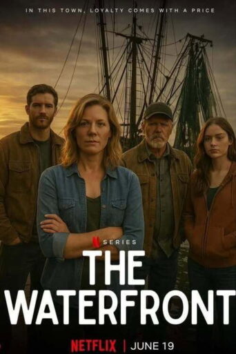 The Waterfront (2025) Hindi Season 1 Complete Netflix
