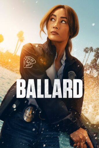 Ballard (2025) Hindi Season 1 Complete