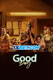 Good Day (2025) Unofficial Hindi Dubbed