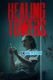 Healing Towers (2025) Unofficial Hindi Dubbed