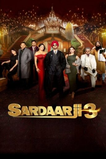 Sardaarji 3 (2025) Punjabi HDTS [Best Quality]