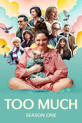 Too Much (2025) Hindi Season 1 Complete Netflix
