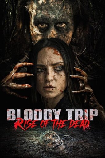 Bloody Trip: Rise of the Dead (2025) Unofficial Hindi Dubbed