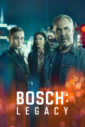 Bosch: Legacy (2025) Hindi Season 1 Complete AMZN