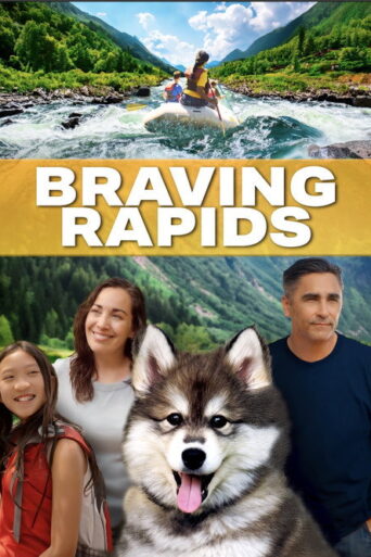 Braving Rapids (2025) Unoffical Hindi Dubbed