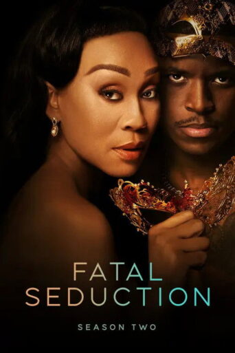 Fatal Seduction (2025) Hindi Season 2 Complete Netflix