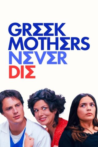 Greek Mothers Never Die (2025) Unofficial Hindi Dubbed