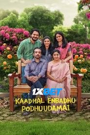 Kaadhal Enbadhu Podhu Udamai (2025) Unofficial Hindi Dubbed