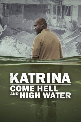 Katrina: Come Hell and High Water (2025) Hindi Season 1 Complete Netflix
