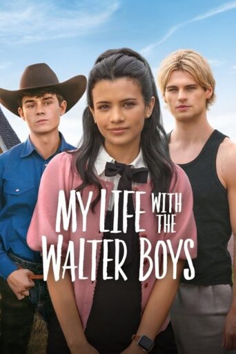 My Life With the Walter Boys (2025) Hindi Season 2 Complete Netflix