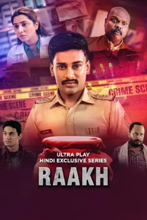 Raakh (2025) Hindi Season 1 Complete