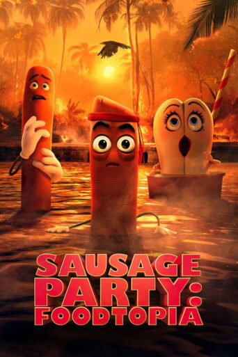 Sausage Party: Foodtopia (2024) Hindi Season 1 Complete