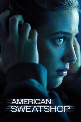 American Sweatshop (2025) Hindi Dubbed WEBRip