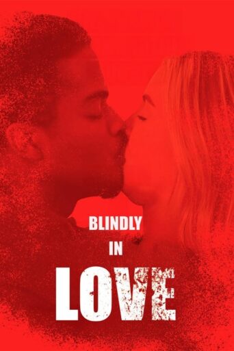 Blindly in Love (2025) Unofficial Hindi Dubbed