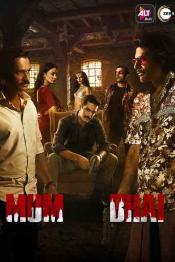 Mum Bhai (2020) Season 1 Complete HD