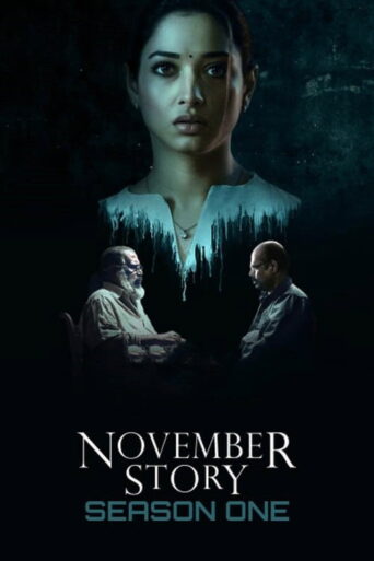 November Story (2023) Hindi Season 1 Complete