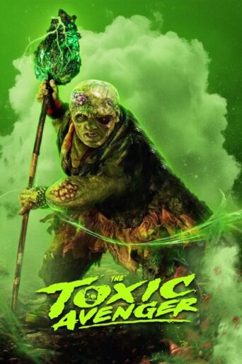 The Toxic Avenger (2023) Hindi Dubbed WEBRip