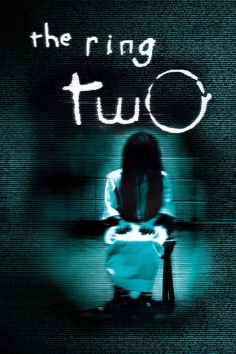 The Ring Two (2005) Hindi Dubbed