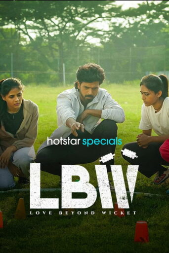 LBW: Love Beyond Wicket (2026) Hindi Season 1 Complete