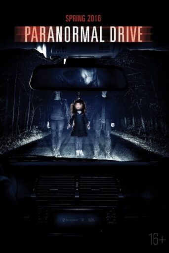 Paranormal Drive (2016) Hindi Dubbed