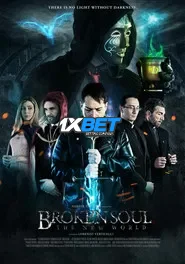 Broken Soul – The New World (2025) Unofficial Hindi Dubbed
