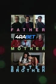 Father Mother Sister Brother (2025) Unofficial Hindi Dubbed