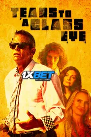 Tears to a Glass Eye (2025) Unofficial Hindi Dubbed