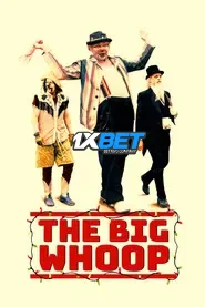 The Big Whoop (2025) Unofficial Hindi Dubbed