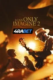 I Can Only Imagine 2 (2026) Hindi Dubbed CAMRip