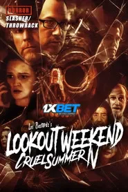 Lookout Weekend: Cruel Summer IV (2025) Unofficial Hindi Dubbed