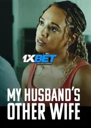 My Husbands Other Wife (2025) Unofficial Hindi Dubbed