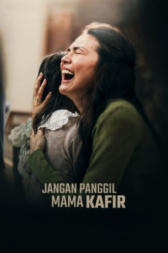 Jangan Panggil Mama Kafir (2025) Unofficial Hindi Dubbed