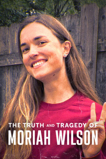 The Truth and Tragedy of Moriah Wilson (2026) HIndi Dubbed Netflix