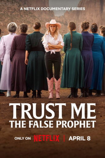 Trust Me: The False Prophet (2026) Hindi Season 1 Complete Netflix