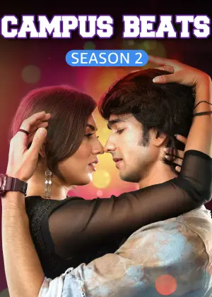 Campus Beats (2023) Hindi Season 2 Complete AMZN
