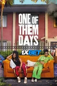 One of Them Days (2025) Unofficial Hindi Dubbed